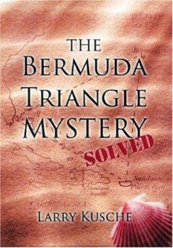 Hardcover The Bermuda Triangle Mystery Solved Book