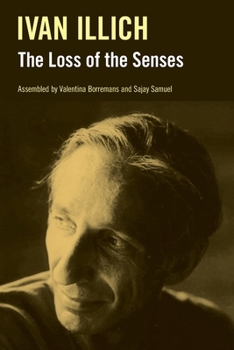 Paperback The Loss of the Senses Book