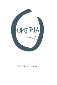 Paperback Omeria: Book Two Book