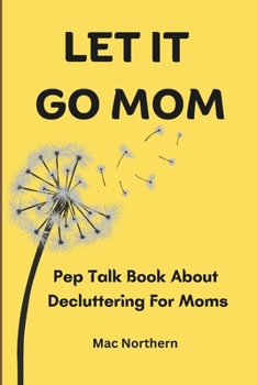 Paperback Let It Go Mom Book