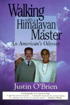 Paperback Walking with a Himalayan Master: An American's Odyssey Book
