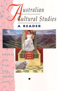 Paperback Australian Cultural Studies: A Reader Book