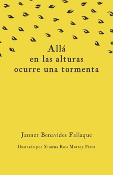Paperback Allá en las alturas ocurre una tormenta [Spanish] Book