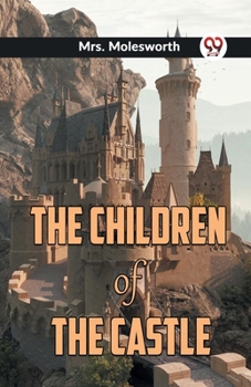 Paperback The Children of the Castle Book