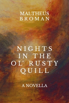 Paperback Nights in the Ol' Rusty Quill Book