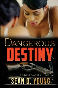 Paperback Dangerous Destiny Book