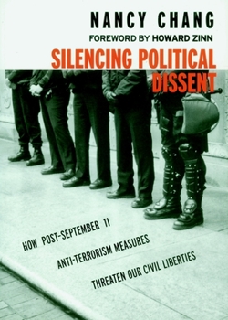 Silencing Political Dissent: How Post-September 11 Anti-Terrorism Measures Threaten Our Civil Liberties - Book  of the Open Media
