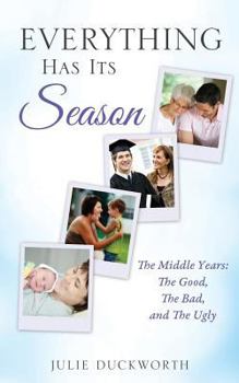 Paperback Everything Has Its Season Book