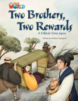 Paperback Our World Readers: Two Brothers, Two Rewards: American English Book