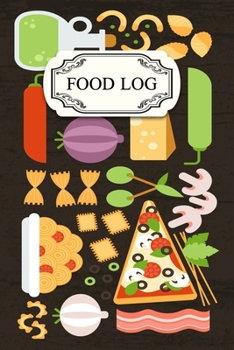 Nutrition Food Log: Food Log Notebook with colorful Cover. 150 pages with chart, 6 X 9 inches.