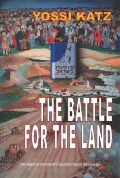 Hardcover The Battle for the Land Book