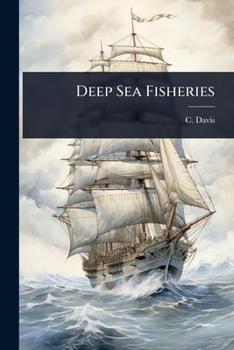 Paperback Deep Sea Fisheries Book