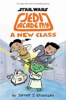 Paperback A New Class (Star Wars: Jedi Academy, Book 4) Book
