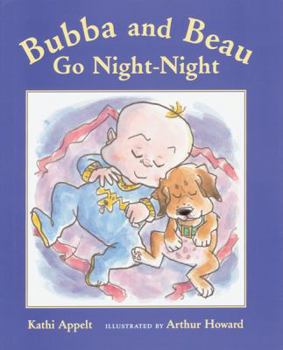 Hardcover Bubba and Beau Go Night-Night Book