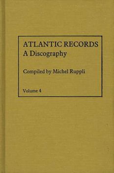 Hardcover Atlantic Records V4: 1974 to 1978 Book