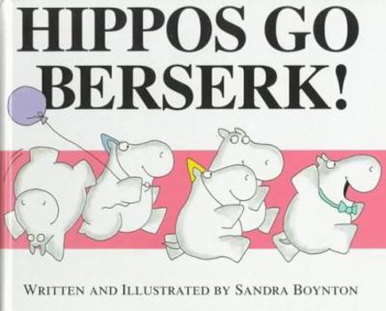 Hardcover Hippos Go Berserk! Book