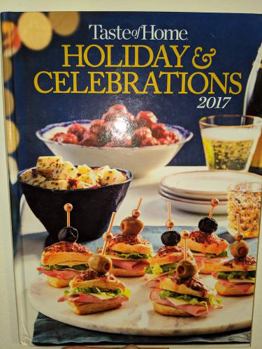 Hardcover Taste of Home Holiday & Celebrations 2017 Book