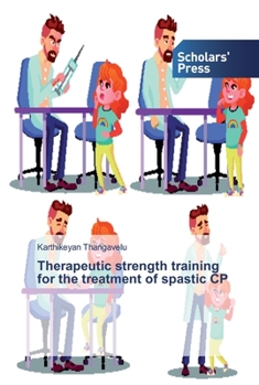 Paperback Therapeutic strength training for the treatment of spastic CP Book