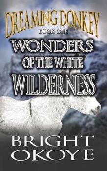Paperback Wonders of the White Wilderness Book