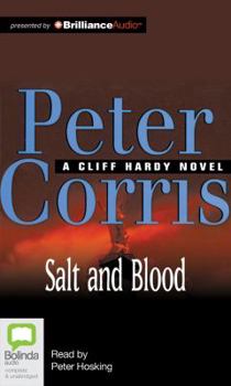 Salt And Blood - Book #25 of the Cliff Hardy