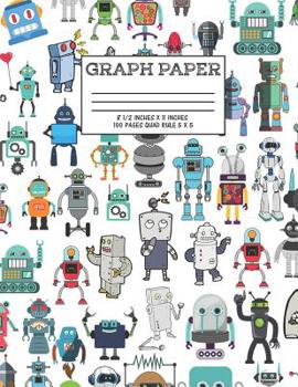 Graph Paper: Notebook Cute Robot Robotic Pattern White Cover Graphing Paper Composition Book Cute Pattern Cover Graphing Paper Composition Book
