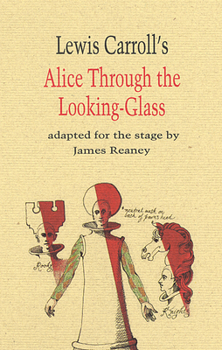 Paperback Alice Through the Looking Glass Book