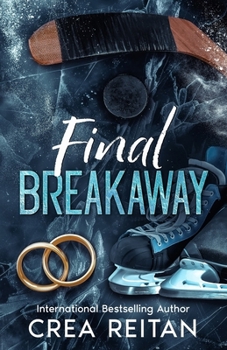Final Breakaway (For Puck's Sake Alternate Discreet Covers)