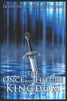 Paperback The Once and Future Kingdom Book