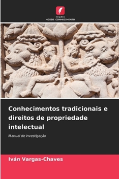 Paperback Conhecimentos tradicionais e direitos de propriedade intelectual [Portuguese] Book