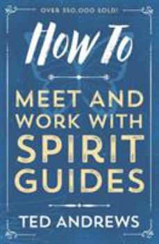 Paperback How to Meet and Work with Spirit Guides Book