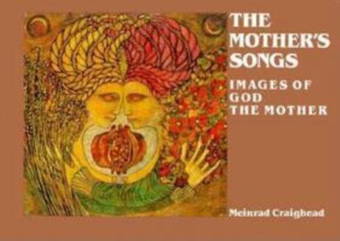 Paperback The Mother's Songs: Images of God the Mother Book