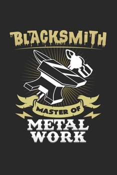 Paperback Blacksmith metal work: 6x9 Blacksmith - dotgrid - dot grid paper - notebook - notes Book