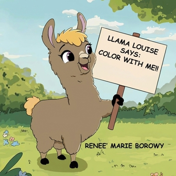 Paperback Llama Louise Says: Color With Me Book