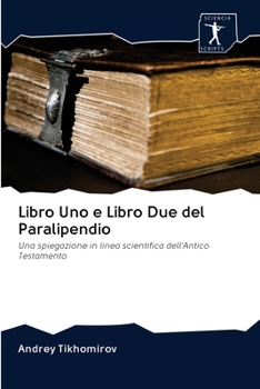 Paperback Libro Uno e Libro Due del Paralipendio [Italian] Book