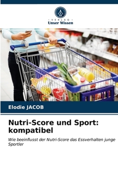 Paperback Nutri-Score und Sport: kompatibel [German] Book