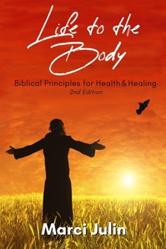 Paperback Life to the Body Book