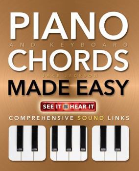 Paperback Piano and Keyboard Chords Made Easy: Comprehensive Sound Links Book