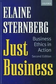 Hardcover Just Business - Business Ethics in Action Book