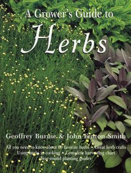 Hardcover The Grower's Guide to Herbs Book