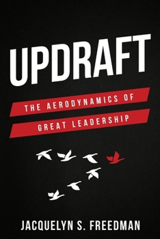 Paperback Updraft: The Aerodynamics of Great Leadership Book
