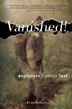 Paperback Vanished!: Explorers Forever Lost Book
