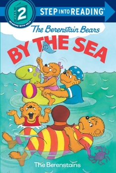 The Berenstain Bears by the Sea (Step-Into-Reading, Step 2) - Book  of the Berenstain Bears Step-into-Reading