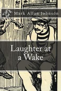 Paperback Laughter at a Wake Book