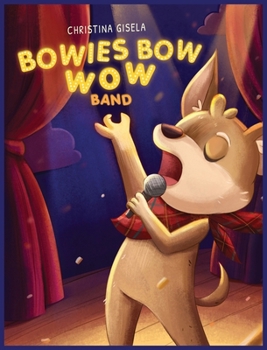 Hardcover Bowies Bow Wow Band Book