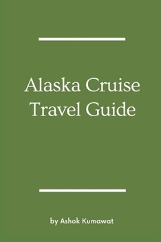 Paperback Alaska Cruise Travel Guide Book