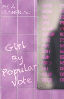 Paperback Girl By Popular Vote Book