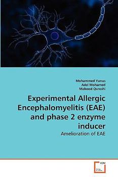 Paperback Experimental Allergic Encephalomyelitis (EAE) and phase 2 enzyme inducer Book