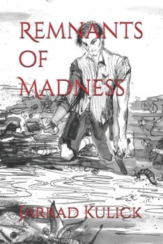 Paperback Remnants of Madness Book