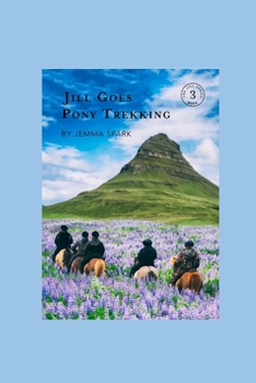 Paperback Jill Goes Pony Trekking Book