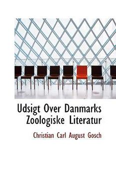 Paperback Udsigt Over Danmarks Zoologiske Literatur Book